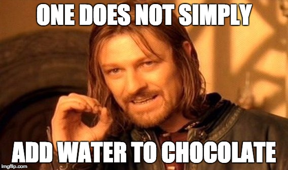 chocolate no water-meme